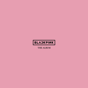 BLACKPINK - THE ALBUM [1st FULL ALBUM]